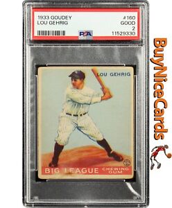 1933 Lou Gehrig Goudey RC Rookie #160 PSA 2 Nicely Centered