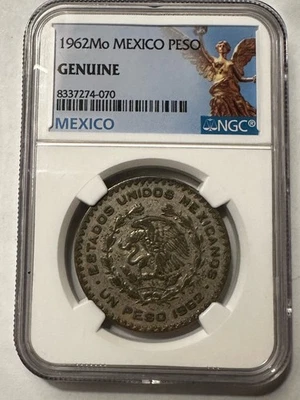 1962 Mo Mexico 1 Peso Silver (.100) – Slabbed NGC/PCGS Genuine – World Coin - Image 1 of 2