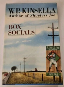 1991 BOX SOCIALS by W.P. KINSELLA, 1st American Edition - Picture 1 of 2