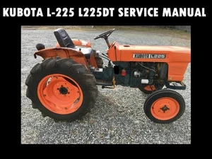 MANUAL DE SERVICIO DE TALLER KUBOTA L225 para tuning de tractor L-225 DT y reparación de taller - Imagen 1 de 5