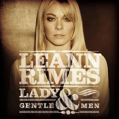 LeAnn Rimes Lady & Gentlemen (Vinyl) Foto 1 de 2