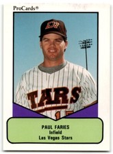 1990 ProCards AAA Paul Faries Las Vegas Stars #16