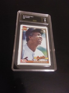 1991 Topps Desert Shield #639 FRANK ROBINSON GMA 6 Hof Graded 