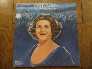 Kate Smith – At Carnegie Hall - 1973 - RCA Camden CAS-2587 Vinyl LP VG+/VG - Picture 1 of 5