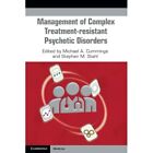 Management Complex Treatment-resistant Psychotic Disord? Paperback 9781108965682