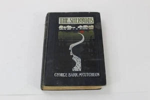 The Sherrods by George Barr McCutcheon (1903, Hardcover, First Edition) - Picture 1 of 19