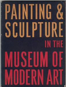 PAINTING AND SCULPTURE IN THE MUSEUM OF MODERN ART book 1942 1st ed - Picture 1 of 1