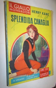 I Libri Gialli Mondadori Splendida canaglia Henry Kane - Imagen 1 de 1