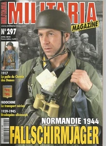 MILITARIA N°297 FALLSCHIRMJAGER 44/ BRODEQUIN ALL/ POILU 17/ TRANSPORT INDOCHINE - Picture 1 of 2