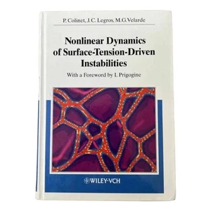 Nonlinear Dynamics of Surface Tension Driven Instabilities Colinet 1st Ed VG HC - Picture 1 of 10