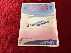 Flying magazine 6 AUG 1938 Vol I NO 19 edited by W E Johns - Picture 1 of 17