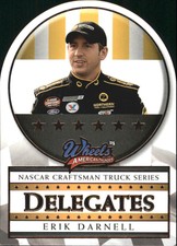 2008 Wheels American Thunder Delegates #D23 Erik Darnell