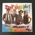 UNCANNY X-MEN - 'Don't Wake Me-Truckin' On Into Alice' 7" Vinyl Single Record