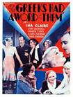 The Greeks Had A Word For Them Poster Us Top Row Ina Movie Old Photo
