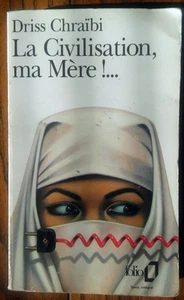 La civilisation, ma mere!...French language book - Bild 1 von 1