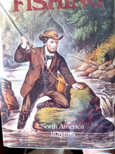 FISHING North America 1876-1910, engravings & photographs, 1986 First Edition hc - Foto 1 di 3