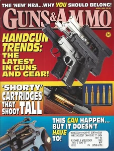 GUNS & AMMO April 1992 Handgun Trends Shorty Cartridges - Picture 1 of 6