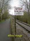 Photo 12X8 Do Not Proceed Until Authorised Keynsham An Old Railway Sign On C2017