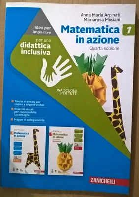 MATEMATICA IN AZIONE Quarta edizione A.M. Arpinati M. Musiani Zanichelli - Immagine 1 di 4