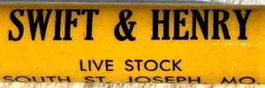 "SWIFT & HENRY Live Stock South St. Joseph Mo. Commission Co."WOOD Bullet Pencil - Picture 1 of 24