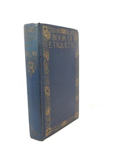 Book of Etiquette Vol II by Lillian Eichler 1923 Hardcover Illustrated Antique - Imagen 1 de 9