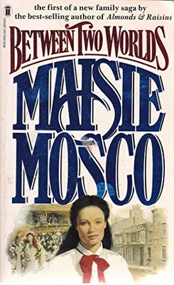 Between Two Worlds by Maisie Mosco 0450055892 - Image 1 of 2
