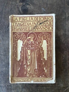LA FIGLIA DI IORIO - TRAGEDIA PASTORALE GABRIELE D'ANNUNZIO TREVES EDITORI 1921 - Picture 1 of 10