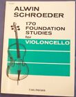 Alwin Schroeder 170 études de fondation pour violoncelle (Volume II)