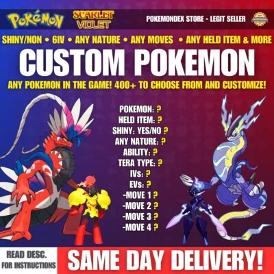 Pokemon Scarlet And Violet ⭐️ CUSTOM POKEMON ⭐️ 6IV & More ⭐️ Any In The Game ⚡️ - Image 1 of 4