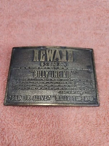 Billy The Kid $5000 Reward - THE Outlaw Unique Vtg Brass Belt Buckle SEE PICS  - Picture 1 of 6
