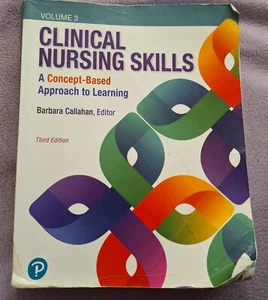 Clinical Nursing Skills A Concept-Based Approach Barbara Callahan Third Edition - Picture 1 of 2