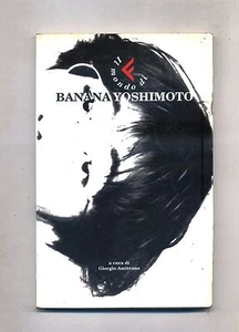 Giorgio Amitrano # BANANA YOSHIMOTO # Feltrinelli Editore 1999 # 1A Ed. - Picture 1 of 1