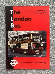 THE LONDON BUS MAGAZINE, FEBRUARY 2008 - LONDON OMNIBUS TRACTION SOCIETY (LOTS) - Picture 1 of 1