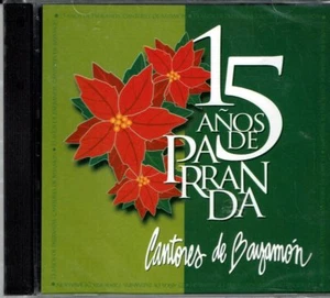 Cantores de Bayamon 15 Años de Parranda BRAND NEW SEALED CD - Imagen 1 de 2