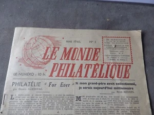 LE MONDE PHILATELIQUE N° 1  1946 COMPLET / JOURNAL PERIODIQUE MENSUEL  TIMBRES - Imagen 1 de 8
