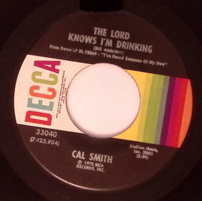CAL SMITH THE LORD KNOWS I'M DRINKING/SWEET THINGS I REMEMBER... VINYL 45 68-8 Foto 1 de 4