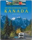 Abenteuer - Mit Dem Wohnmobil Durch Kanada - Ein Bild... | Livre | État Très Bon