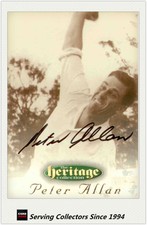 1996 Futera Cricket Heritage Collection Signature Card NO37 Peter Allan
