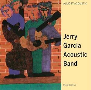 Jerry Garcia Acoustic Band Almost Acoustic (Vinyl) 12" Album (US IMPORT) - Picture 1 of 2
