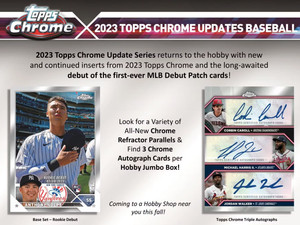 2023 Topps Chrome Update Hobby Jumbo - PRESELL - 3 CHROME AUTO - SEE INFO!!