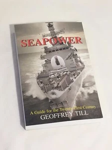 SEAPOWER GUIDE FOR 21ST CENTURY NAVAL FLEET OPERATIONS US MILITARY NAVY TILL NEW - Imagen 1 de 8