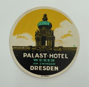Original Vintage Luggage Label / Sticker Palast-Hotel Weber Am Zwinger Dresden - Picture 1 of 2