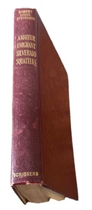 Amateur Emigrant, Silverado Squatters (1905) Antique Book Stevenson, Scribner - Picture 1 of 5