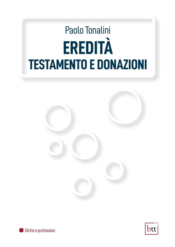 Paolo Tonalini Eredità, testamento e donazioni (Paperback) - Image 1 of 1