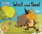 Louisa Kelly Wait and See! (Paperback) Collins Big Cat (US IMPORT)