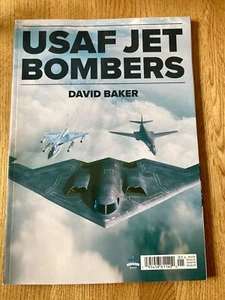 USAF JET BOMBERS By DAVID BAKER Beautiful Color & B & W Photos 130 Pages 2021 - Picture 1 of 2