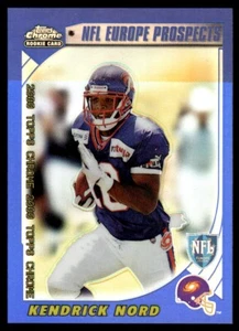 2000 TOPPS CHROME REFRACTOR /150 Kendrick Nord Rookie /150 Frankfurt Galaxy #230 - Picture 1 of 2