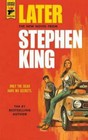Later - Paperback By King, Stephen - ACCEPTABLE