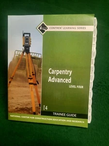 Carpentry advanced Level 4 Trainee Guide (4th Edition) by NCCER - Picture 1 of 11