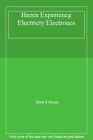 Hazen Experiencg Electricty Electroncs By Mark E Hazen